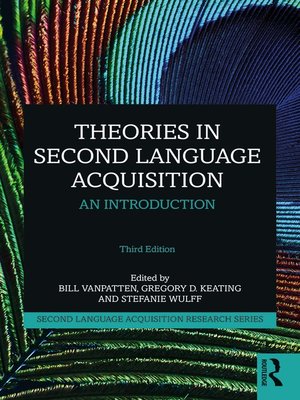 cover image of Theories in Second Language Acquisition